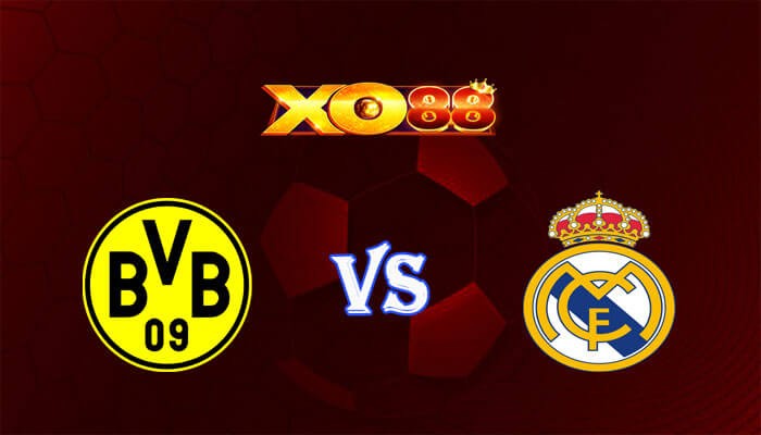 XO88 Nhận định soi kèo Dortmund vs Real Madrid 02h00 ngày 02/06/2024 Champions League