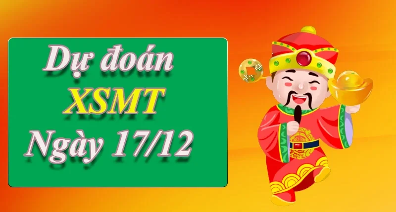XO88 Dự đoán XSMT ngày 17/12 – Dự đoán XSMT hôm nay
