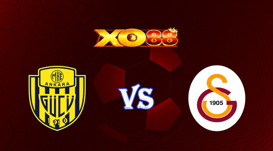 XO88 Nhận định soi kèo Ankaragucu vs Galatasaray 00h00 ngày 31/05/2023 VĐQG Thổ Nhĩ Kỳ