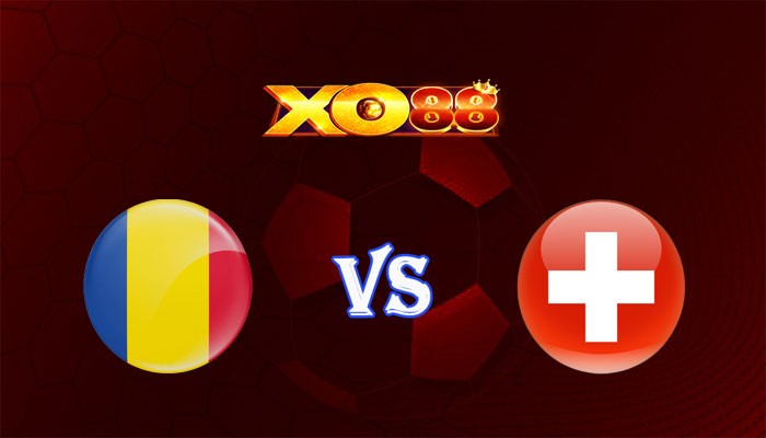 XO88 Nhận định soi kèo Romania vs Thụy Sĩ 02h45 ngày 22/11/2023 Vòng Loại Euro 2024
