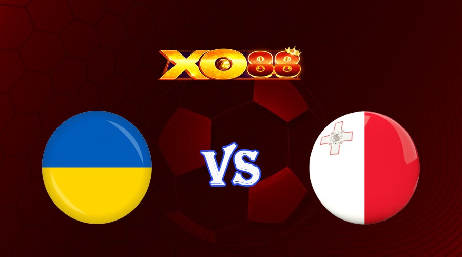 XO88 Nhận định soi kèo Ukraine vs Malta 23h00 ngày 19/06/2023 Vòng Loại Euro 2024
