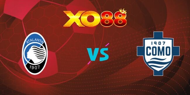 XO88 Nhận định soi kèo Atalanta vs Como, 01h45 ngày 24/09/2024