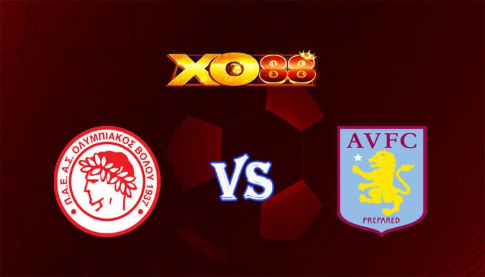 XO88 Nhận định soi kèo Olympiacos Piraeus vs Aston Villa 02h00 ngày 10/05/2024 Europa Conference League