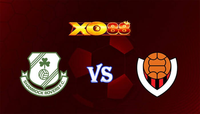 XO88 Nhận định soi kèo Shamrock vs Vikingur 02h00 ngày 17/07/2024 Vòng Loại Champions League