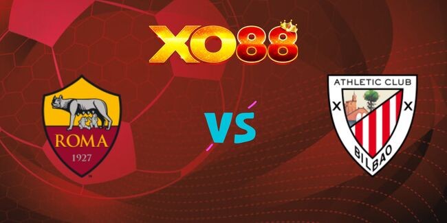 XO88 Nhận định soi kèo AS Roma vs Athletic Bilbao, 02h00 ngày 27/09/2024