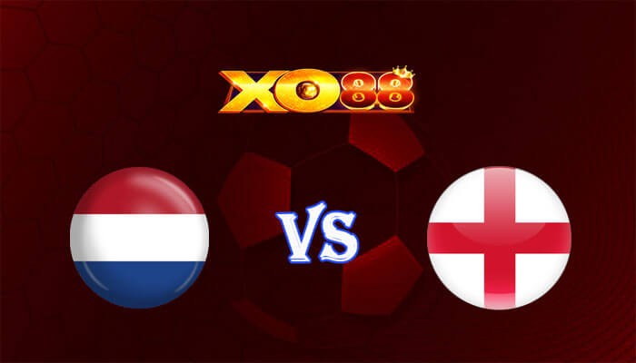XO88 Nhận định soi kèo Hà Lan vs Anh 02h00 ngày 11/07/2024 Euro 2024