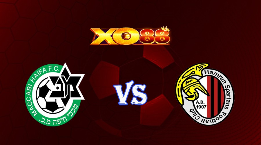 XO88 Nhận định soi kèo Maccabi Haifa vs Hamrun Spartans 00h00 ngày 19/07/2023 Vòng Loại Champions League
