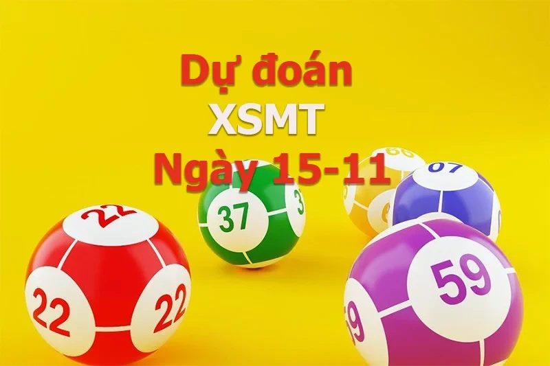 XO88 Dự đoán XSMT ngày 15/11 – Dự đoán XSMT hôm nay