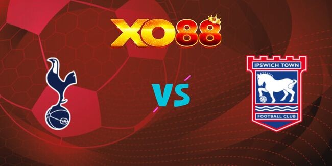 XO88 Nhận định soi kèo Tottenham vs Ipswich, 21h00 ngày 10/11/2024