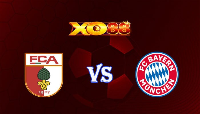 XO88 Nhận định soi kèo Augsburg vs Bayern Munich 21h30 ngày 27/01/2024 VĐQG Đức