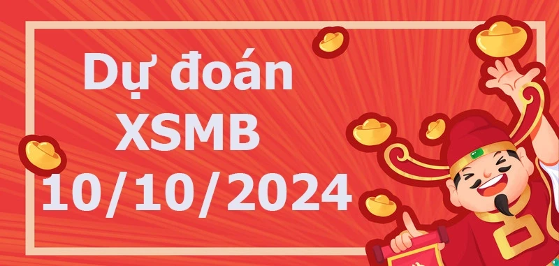 XO88 Dự đoán XSMB 10/10/2024 – Dự đoán XSMB hôm nay