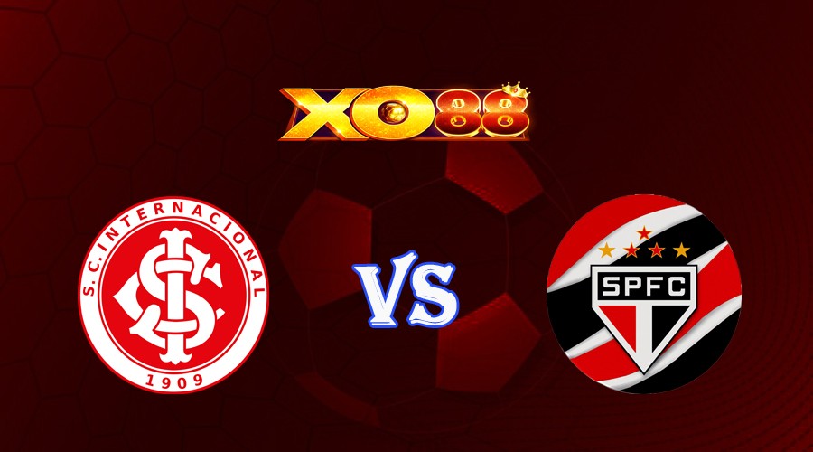 XO88 Nhận định soi kèo Internacional vs Sao Paulo 07h30 ngày 14/09/2023 VĐQG Brazil