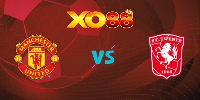 XO88 Nhận định soi kèo Manchester United vs FC Twente, 02h00 ngày 26/09/2024