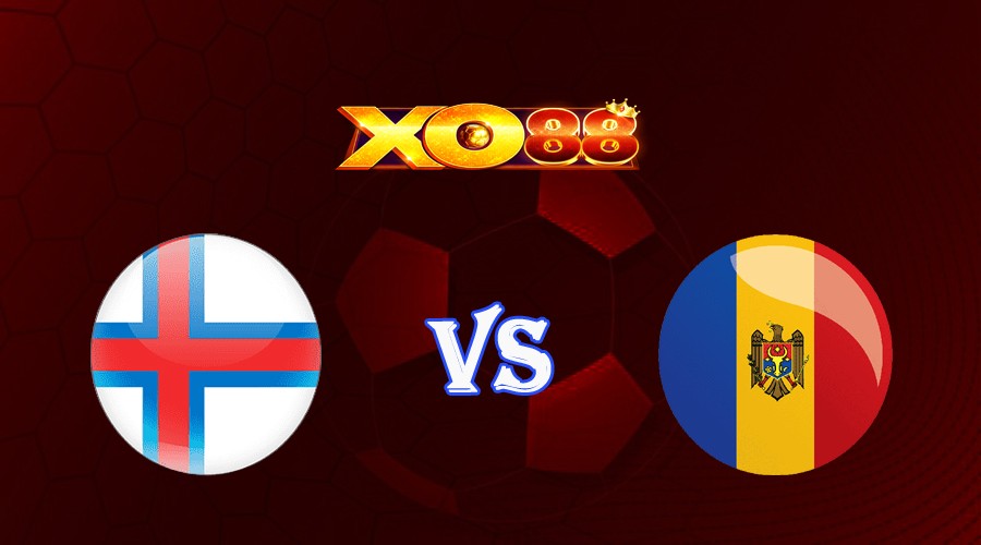 XO88 Nhận định soi kèo Quần đảo Faroe vs Moldova 23h00 ngày 10/09/2023 Vòng Loại Euro 2024