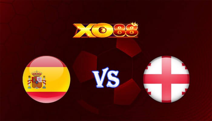XO88 Nhận định soi kèo Tây Ban Nha vs Georgia 02h00 ngày 01/07/2024 Euro 2024