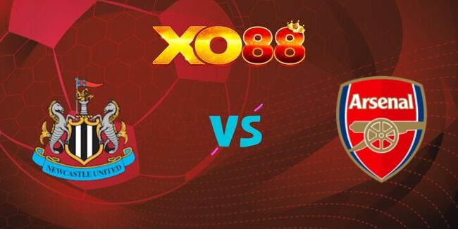 XO88 Nhận định soi kèo Newcastle vs Arsenal, 19h30 ngày 02/11/2024