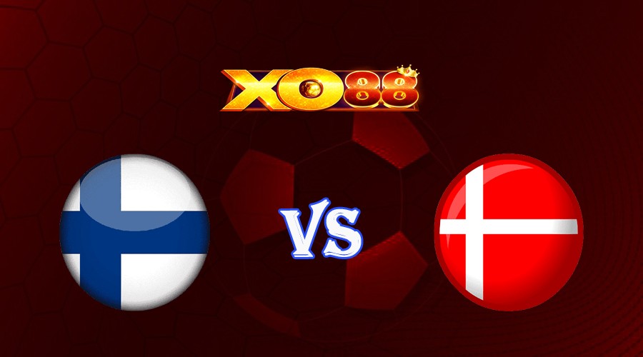 XO88 Nhận định soi kèo Phần Lan vs Đan Mạch 23h00 ngày 10/09/2023 Vòng Loại Euro 2024
