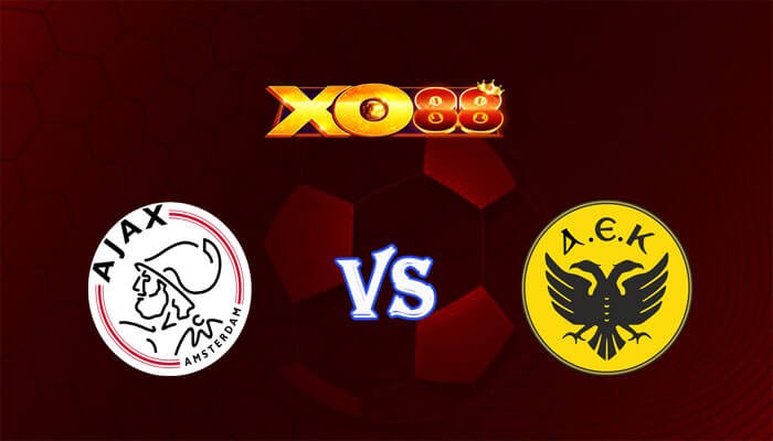 XO88 Nhận định soi kèo Ajax vs AEK Athens 03h00 ngày 15/12/2023 Europa League