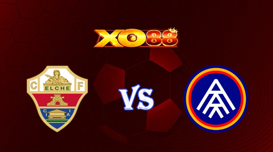 XO88 Nhận định soi kèo Elche vs Andorra 00h00 ngày 10/10/2023 Hạng 2 Tây Ban Nha