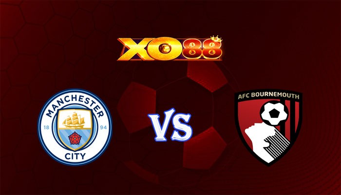 XO88 Nhận định soi kèo Manchester City vs Bournemouth 22h00 ngày 04/11/2023 Ngoại Hạng Anh