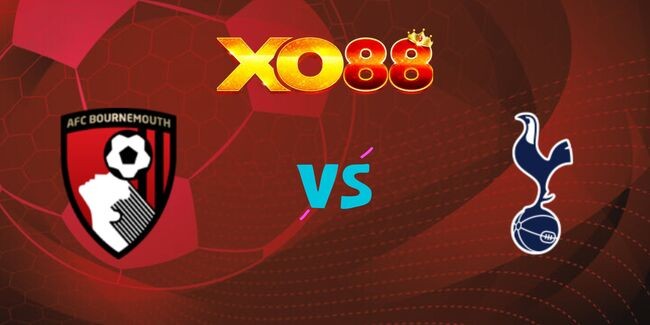 XO88 Nhận định soi kèo Bournemouth vs Tottenham, 03h15 ngày 06/12/2024