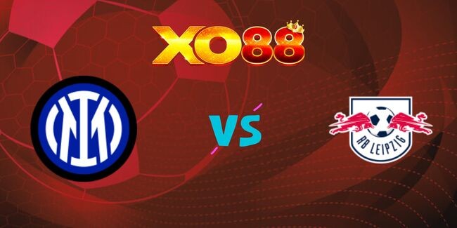 XO88 Nhận định soi kèo Inter Milan vs RB Leipzig, 03h00 ngày 27/11/2024