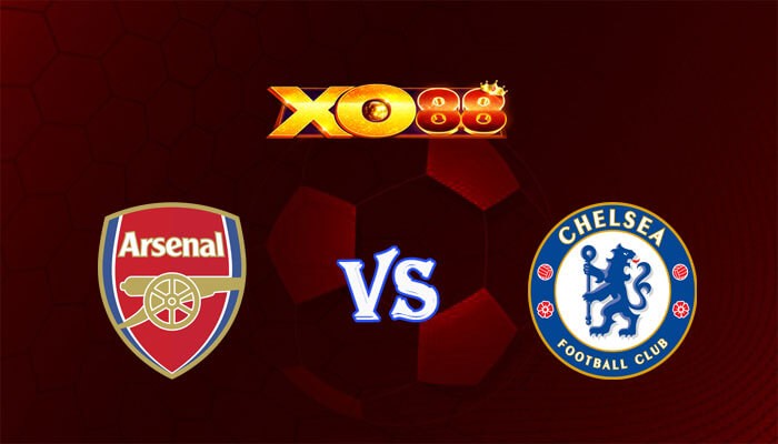 XO88 Nhận định soi kèo Arsenal vs Chelsea 02h00 ngày 24/04/2024 Ngoại Hạng Anh