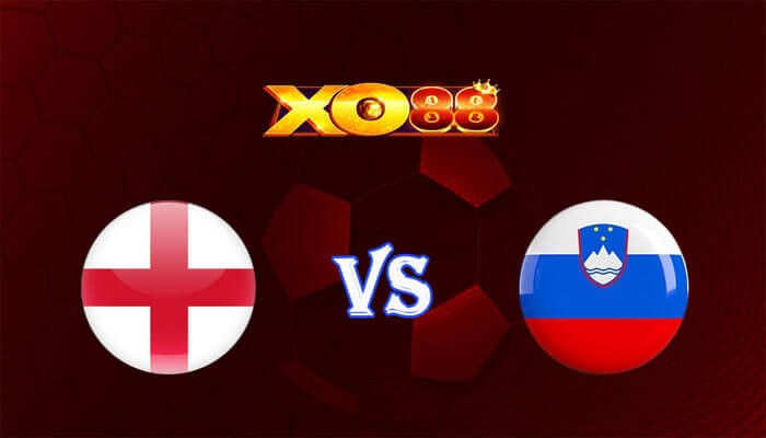 XO88 Nhận định soi kèo Anh vs Slovenia 02h00 ngày 26/06/2024 Euro 2024