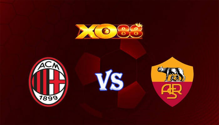 XO88 Nhận định soi kèo AC Milan vs AS Roma 02h00 ngày 12/04/2024 Europa League