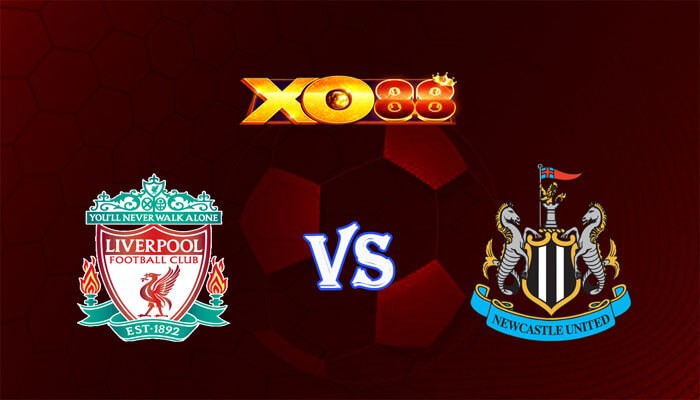 XO88 Nhận định soi kèo Liverpool vs Newcastle 03h00 ngày 02/01/2024 Ngoại Hạng Anh
