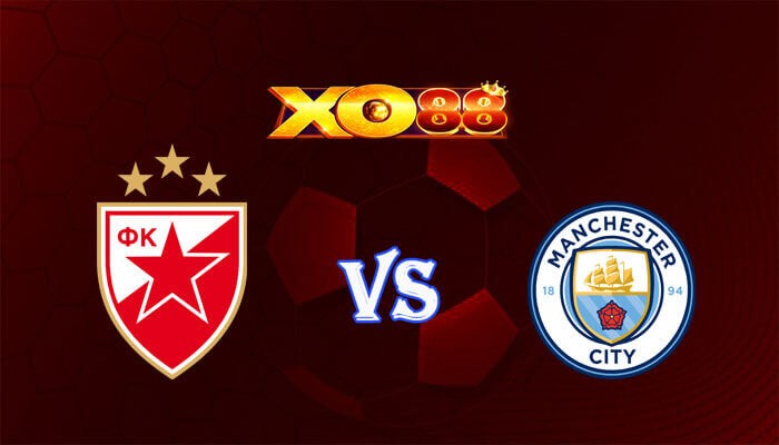 XO88 Nhận định soi kèo Crvena Zvezda vs Manchester City 00h45 ngày 14/12/2023 Champions League