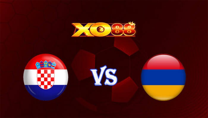 XO88 Nhận định soi kèo Croatia vs Armenia 02h45 ngày 22/11/2023 Vòng Loại Euro 2024