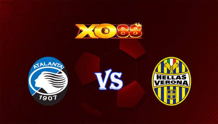 XO88 Nhận định soi kèo Atalanta vs Verona 01h45 ngày 16/04/2024 VĐQG Italia