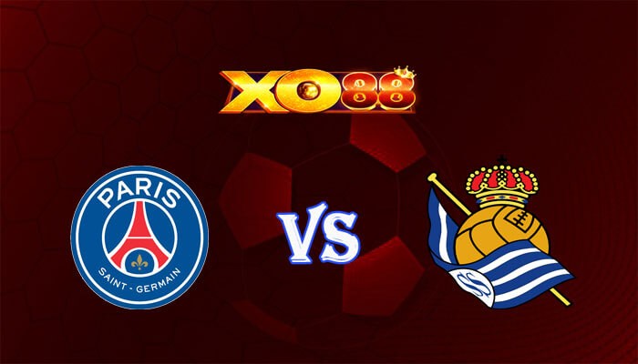 XO88 Nhận định soi kèo Paris Saint Germain vs Real Sociedad 03h00 ngày 15/02/2024 Champions League