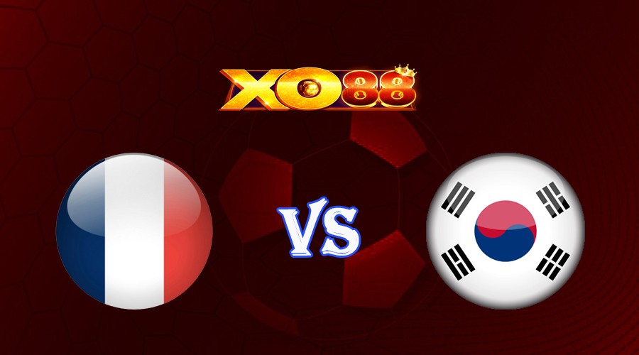 XO88 Nhận định soi kèo U20 Pháp vs U20 Hàn Quốc 01h00 ngày 23/05/2023 World Cup U20