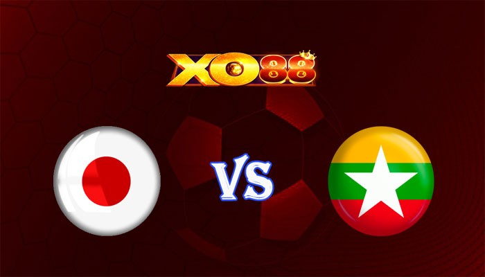 XO88 Nhận định soi kèo Nhật Bản vs Myanmar 17h00 ngày 16/11/2023 VL World Cup 2026