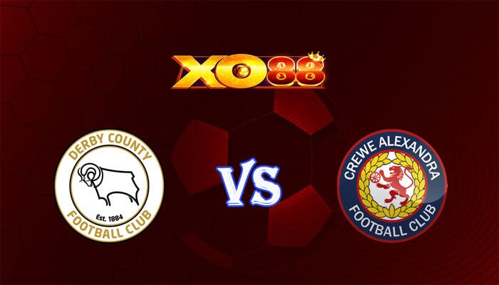 XO88 Nhận định soi kèo Derby County vs Crewe Alexandra 02h45 ngày 15/11/2023 Cúp FA