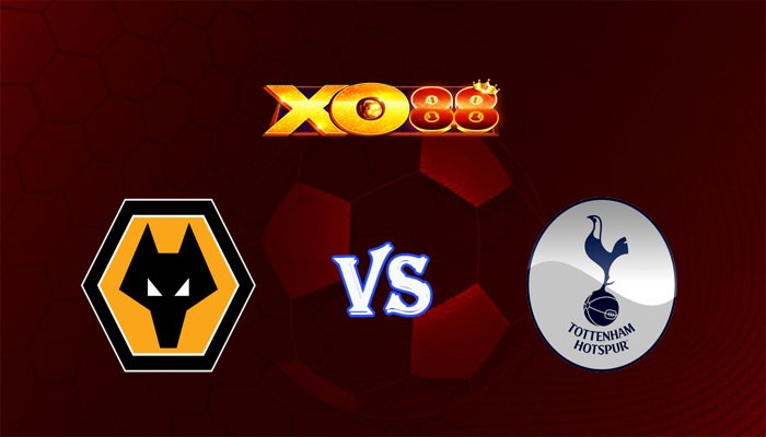 XO88 Nhận định soi kèo Wolves vs Tottenham 19h30 ngày 11/11/2023 Ngoại Hạng Anh