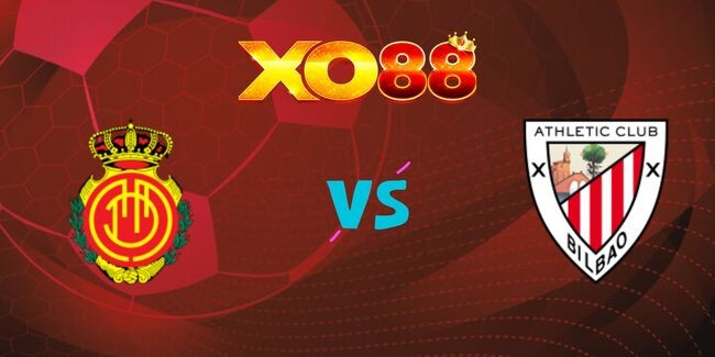 XO88 Nhận định soi kèo Mallorca vs Athletic Bilbao, 03h00 ngày 29/10/2024