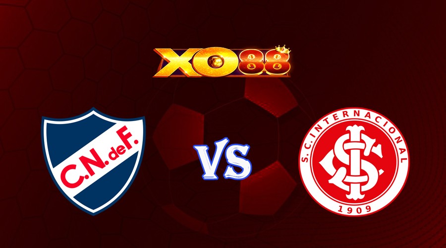 XO88 Nhận định soi kèo Nacional vs Internacional 05h00 ngày 08/06/2023 Copa Libertadores