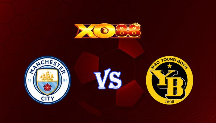 XO88 Nhận định soi kèo Manchester City vs Young Boys 03h00 ngày 08/11/2023 Champions League