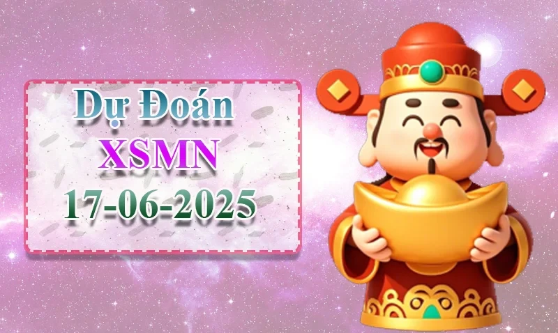 XO88 Dự đoán XSMN ngày 17/06 – Dự đoán XSMN hôm nay