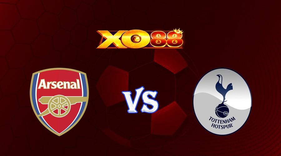 XO88 Nhận định soi kèo Arsenal vs Tottenham 20h00 ngày 24/09/2023 Ngoại Hạng Anh