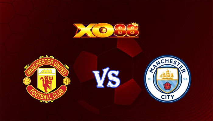 XO88 Nhận định soi kèo Manchester Utd vs Manchester City 22h30 ngày 29/10/2023 Ngoại Hạng Anh