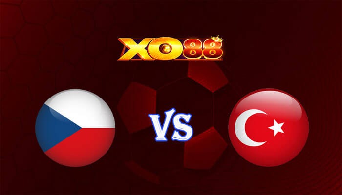 XO88 Nhận định soi kèo Czech vs Thổ Nhĩ Kỳ 02h00 ngày 27/06/2024 Euro 2024