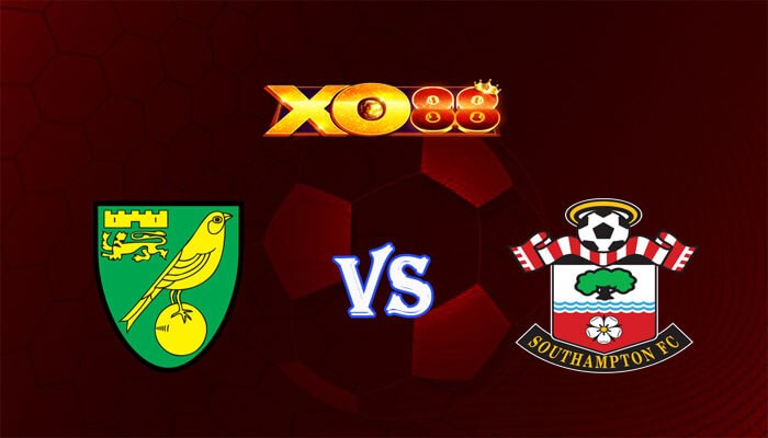 XO88 Nhận định soi kèo Norwich vs Southampton 22h00 ngày 01/01/2024 Hạng Nhất Anh