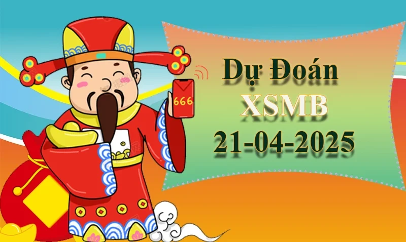 XO88 Dự đoán XSMB ngày 21/04 – Dự đoán XSMB hôm nay