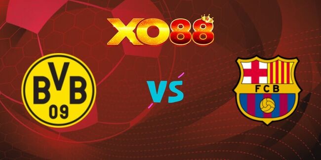 XO88 Nhận định soi kèo Dortmund vs Barcelona, 02h00 – 16/04/2025