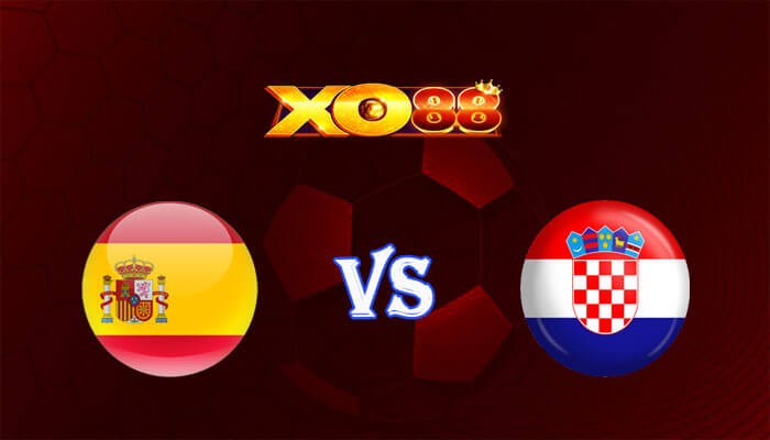 XO88 Nhận định soi kèo Tây Ban Nha vs Croatia 23h00 ngày 15/06/2024 Euro 2024