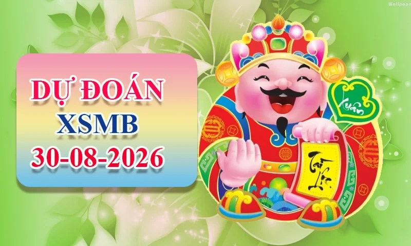 XO88 Dự đoán XSMB ngày 30/08 - Dự đoán XSMB hôm nay